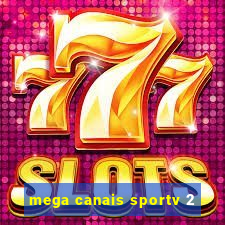 mega canais sportv 2